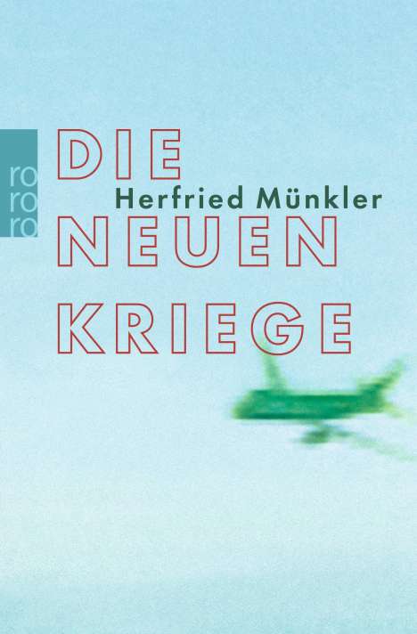 Herfried Münkler: Die neuen Kriege, Buch