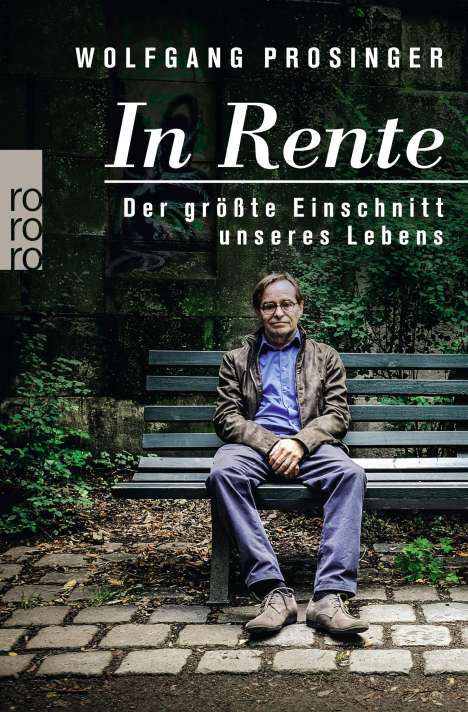 Wolfgang Prosinger: In Rente, Buch