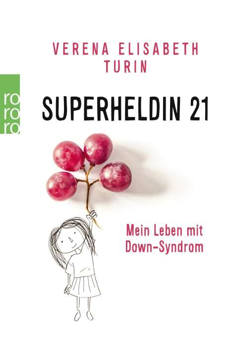 Verena Elisabeth Turin: Superheldin 21, Buch