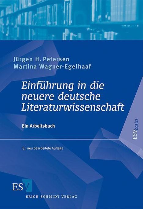 Jürgen H. Petersen: Einführung in die neuere deutsche Literaturwissenschaft, Buch