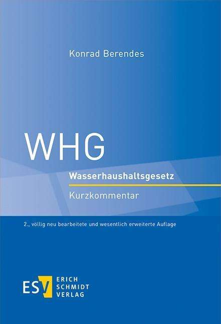 Konrad Berendes: WHG, Buch