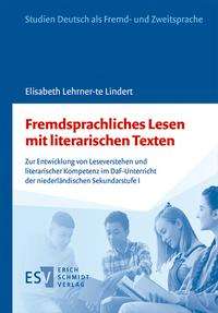 Elisabeth Lehrner-te Lindert: Fremdsprachliches Lesen mit literarischen Texten, Buch