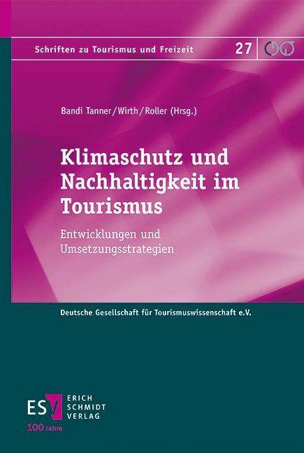 Klimaschutz und Nachhaltigkeit im Tourismus, Buch