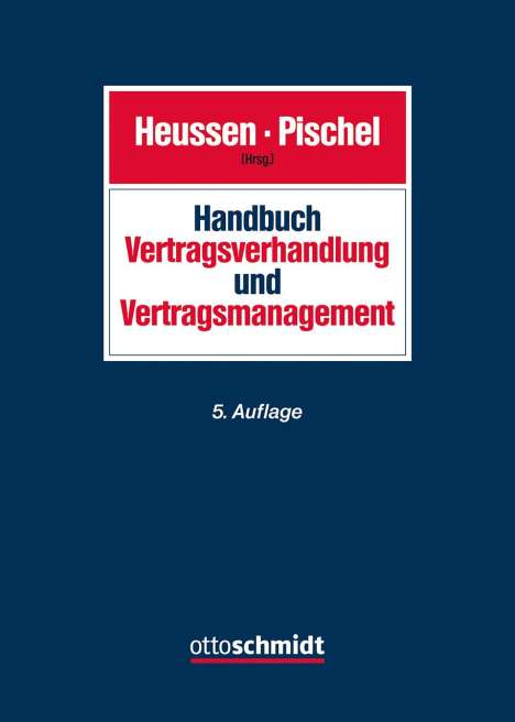 Handbuch Vertragsverhandlung und Vertragsmanagement, Buch