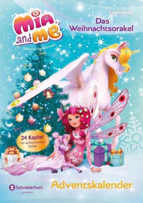 Isabella Mohn: Mia and me - Adventskalender, Buch