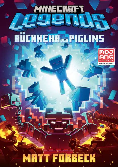 Matt Forbeck: Minecraft Legends - Rückkehr der Piglins, Buch