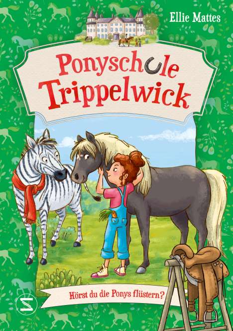 Ellie Mattes: Ponyschule Trippelwick - Hörst du die Ponys flüstern?, Buch