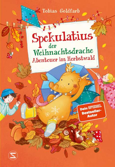 Tobias Goldfarb: Spekulatius, der Weihnachtsdrache. Abenteuer im Herbstwald, Buch
