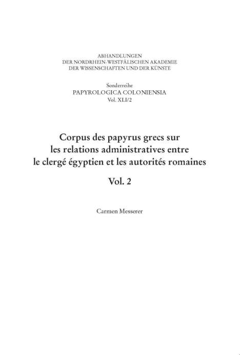 Messerer Carmen: Corpus des papyrus grecs sur les relations administratives entre le clergé égyptien et les autorités romaines, Buch