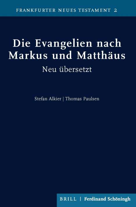 Die Evangelien nach Markus und Matthäus, Buch