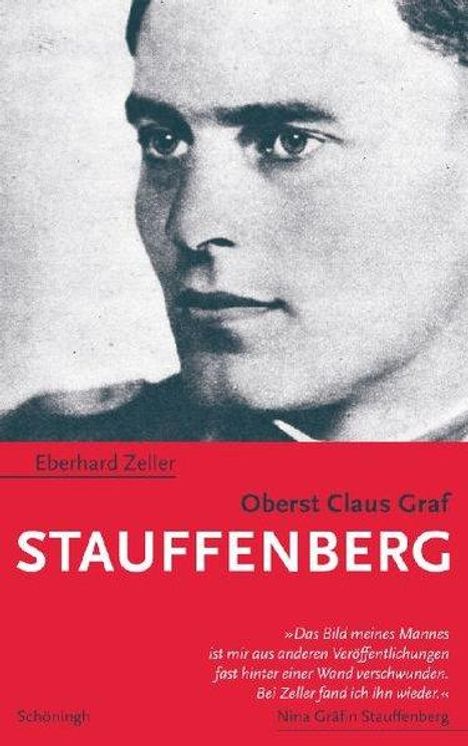 Eberhard Zeller: Oberst Claus Graf Stauffenberg, Buch