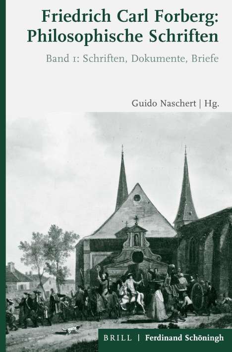 Naschert: Friedrich C. Forberg: Philosophische Schriften 1+2, Buch