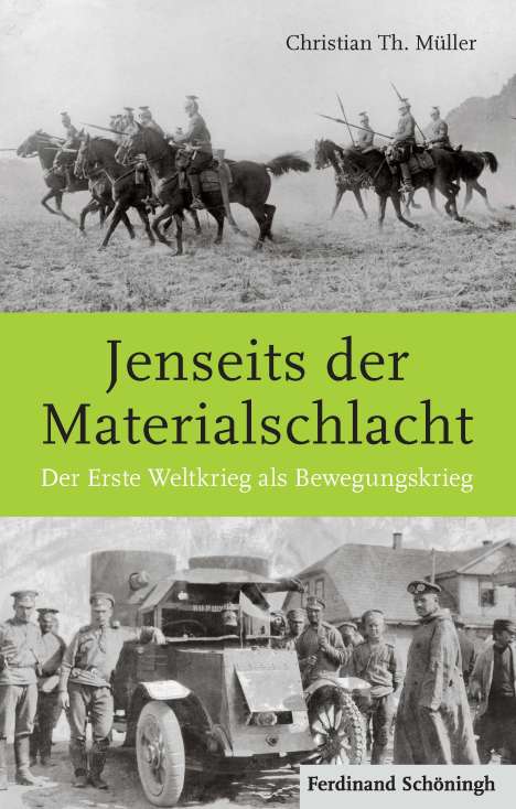 Christian Th. Müller: Jenseits der Materialschlacht, Buch