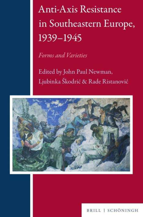 Anti-Axis Resistance in Southeastern Europe, 1939-1945, Buch