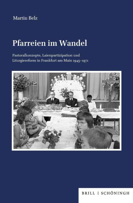 Martin Belz: Belz, M: Pfarreien im Wandel, Buch