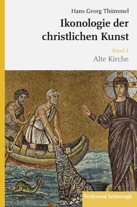 Hans Georg Thümmel: Thümmel, H: Ikonologie der christlichen Kunst, Buch