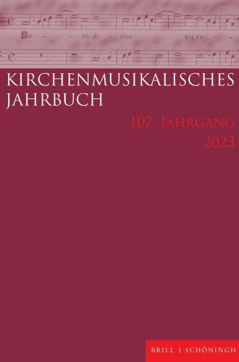 Kirchenmusikalisches Jahrbuch 107. Jahrgang 2023, Buch