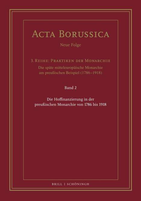 Die Hoffinanzierung in der preußischen Monarchie von 1786 bis 1918, Buch