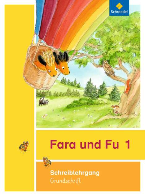 Fara und Fu. Schreiblehrgang. Grundschrift, Buch