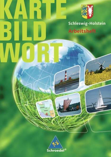 Schleswig-H. KarteBildWort Grundschulatlanten Arb. 07/08, Buch