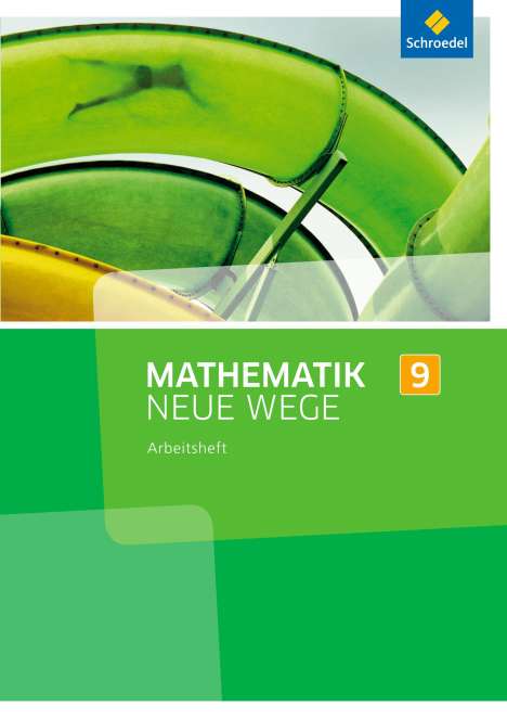 Mathematik Neue Wege SI 9. Arbeitsheft. Nordrhein-Westfalen, Buch