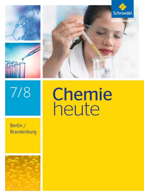 Chemie heute 7 / 8. Schülerband. S1. Berlin und Brandenburg, Buch