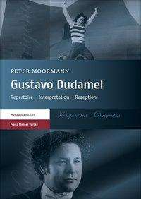 Peter Moormann: Gustavo Dudamel, Buch