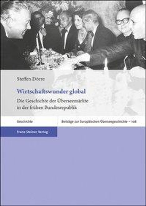 Steffen Dörre: Wirtschaftswunder global, Buch