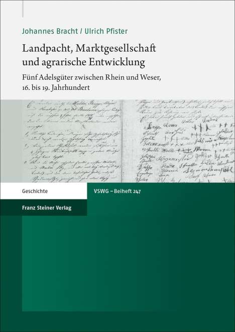 Johannes Bracht: Bracht, J: Landpacht, Marktgesellschaft und agrarische Entwi, Buch