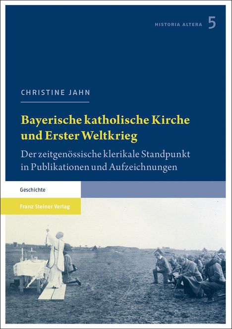 Christine Jahn: Bayerische katholische Kirche und Erster Weltkrieg, Buch