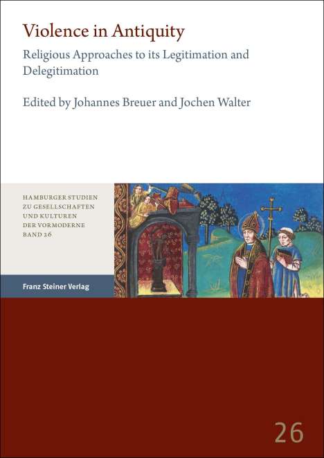 Violence in Antiquity / Gewalt in der Antike, Buch