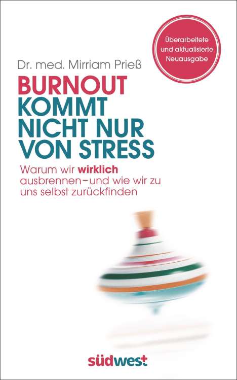 Mirriam Prieß: Burnout kommt nicht nur von Stress, Buch