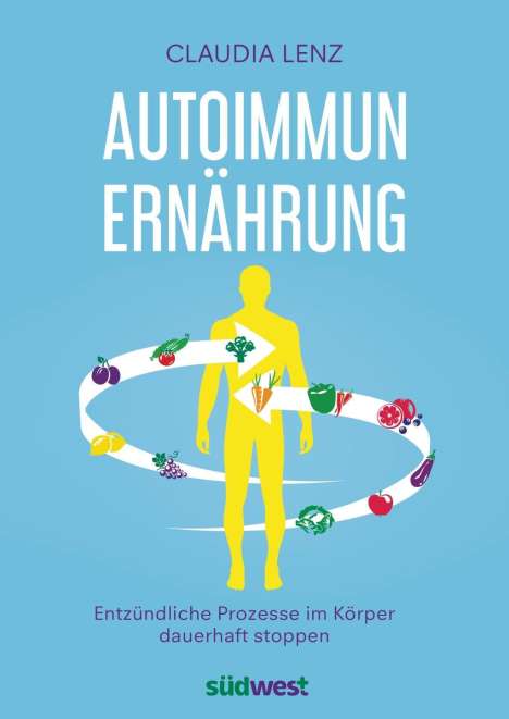 Claudia Lenz: Autoimmun-Ernährung, Buch