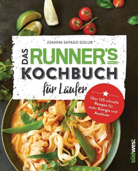 Joanna Sayago Golub: Das Runner's World Kochbuch für Läufer, Buch