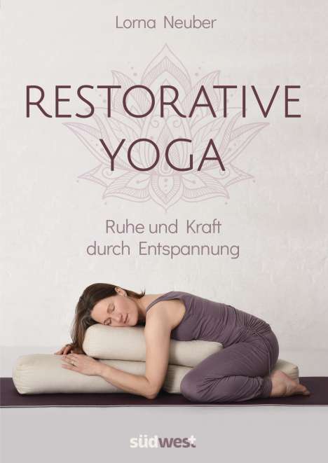 Lorna Neuber: Restorative Yoga, Buch
