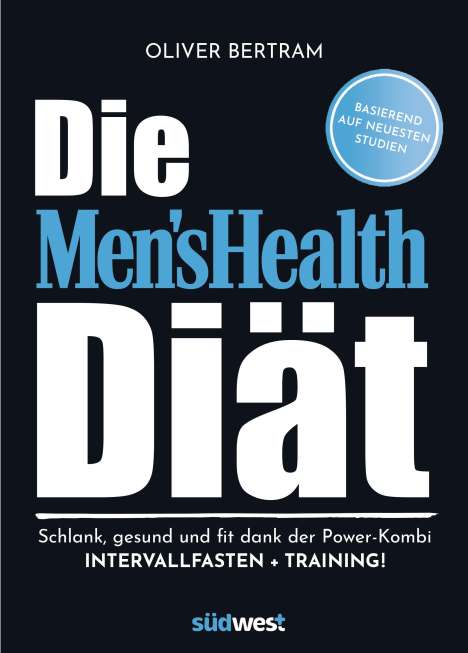 Oliver Bertram: Die Men's Health Diät, Buch