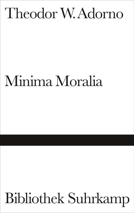 Theodor W. Adorno: Minima Moralia, Buch