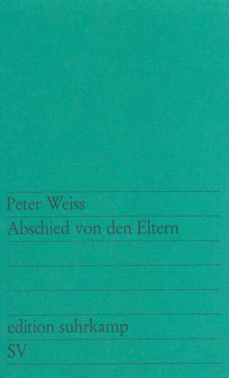 Peter Weiss: Abschied von den Eltern, Buch