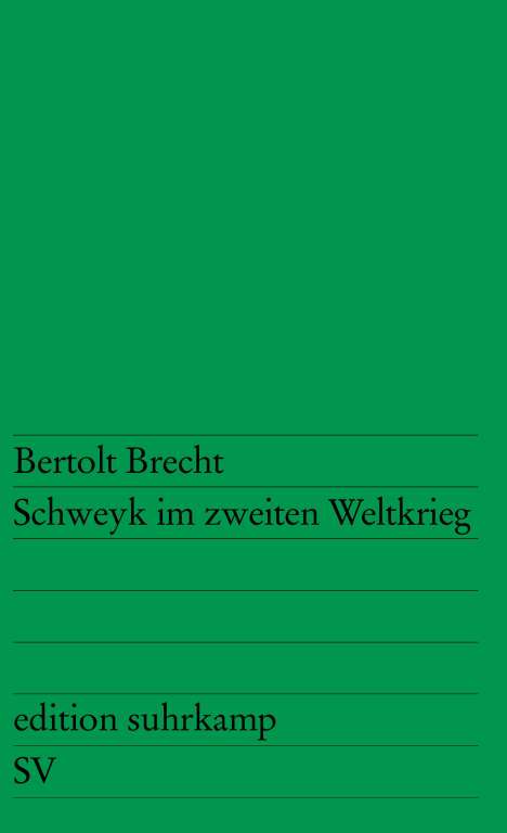 Bertolt Brecht: Schweyk im zweiten Weltkrieg, Buch