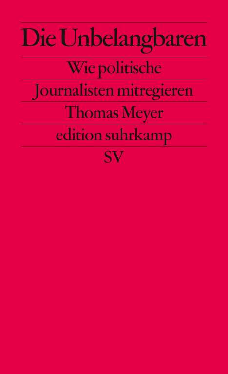 Thomas Meyer: Die Unbelangbaren, Buch