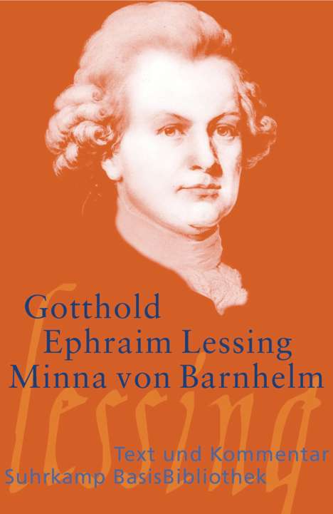 Gotthold Ephraim Lessing: Minna von Barnhelm oder Das Soldatenglück, Buch