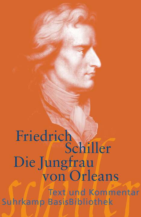 Friedrich Schiller: Die Jungfrau von Orleans, Buch