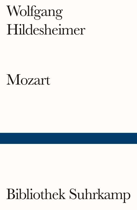 Wolfgang Hildesheimer: Mozart, Buch