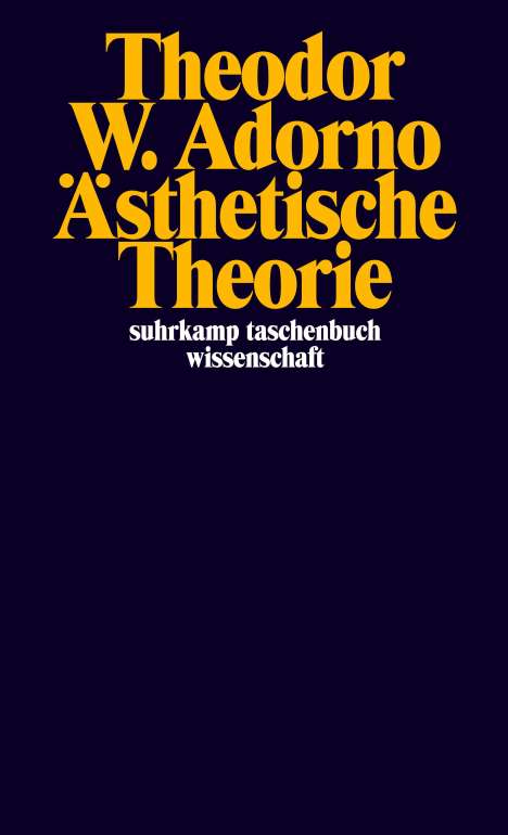 Theodor W. Adorno (1903-1969): Ästhetische Theorie, Buch