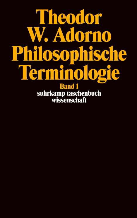 Theodor W. Adorno (1903-1969): Philosophische Terminologie I, Buch