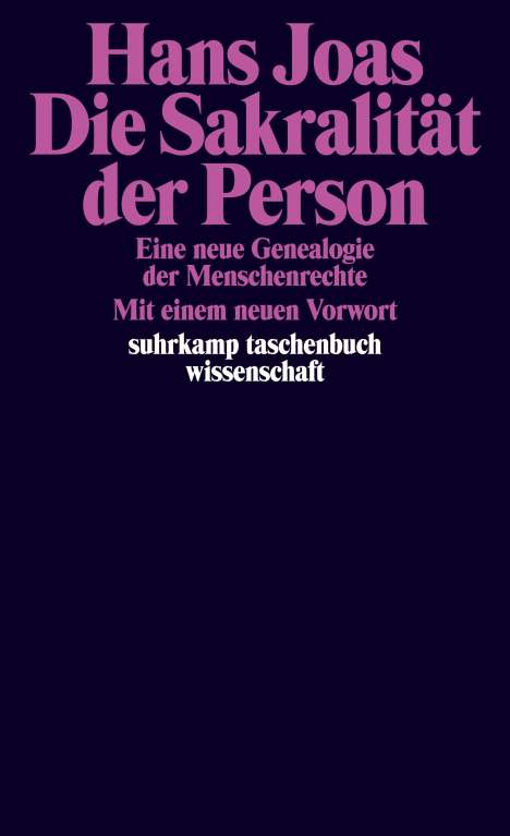 Hans Joas: Die Sakralität der Person, Buch