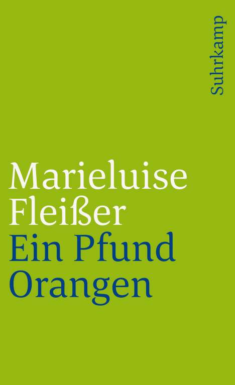Marieluise Fleißer: Ein Pfund Orangen, Buch