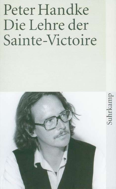 Peter Handke: Die Lehre der Sainte-Victoire, Buch