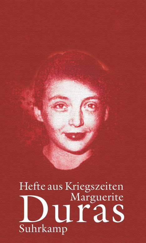 Marguerite Duras: Hefte aus Kriegszeiten, Buch