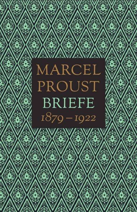 Marcel Proust: Briefe 1879 - 1922 (2 Bde.), Buch